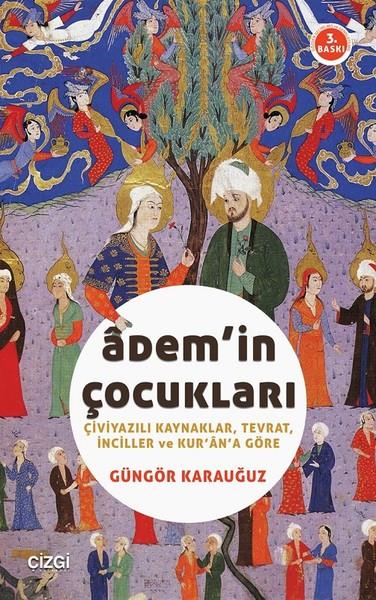 Güngör KarauğuzDin Felsefesi KitaplarıAdem'in Çocukları