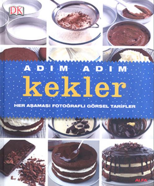 Emel LakşeYemek KitaplarıAdım Adım Kekler