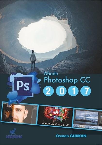 Osman GürkanGrafik Tasarım KitaplarıAdobe Photoshop CC 2017