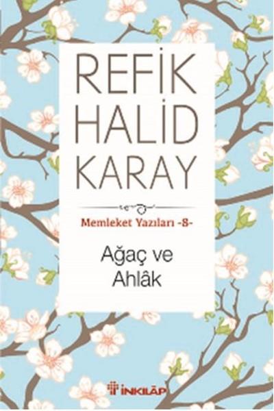 Ahmet BozkurtDeneme KitaplarıAğaç ve Ahlak