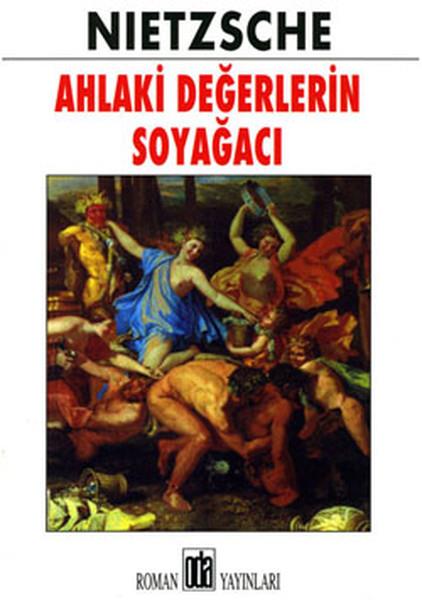 Friedrich NietzscheEtik KitaplarıAhlaki Değerlerin Soyağacı
