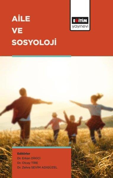 KolektifTürkçe Aile KitaplarıAile ve Sosyoloji