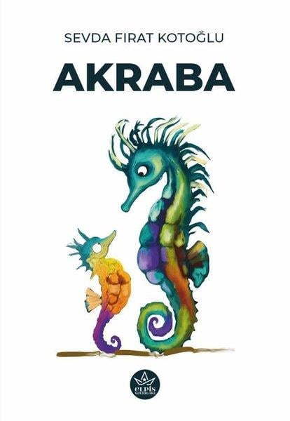 Sevda Fırat KotoğluTürkiye RomanAkraba