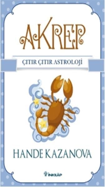 Ahmet BozkurtAstroloji KitaplarıAkrep - Çıtır Çıtır Astroloji