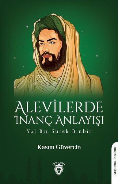 Kasım GüvercinAndereAlevilerde İnanç Anlayışı