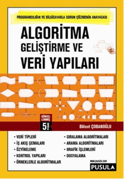 Bülent ÇobanoğluProgramlama KitaplarıAlgoritma Geliştirme ve Veri Yapıları