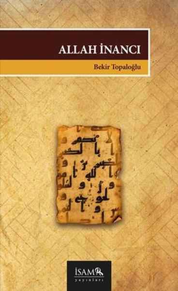 Bekir TopaloğluTasavvuf KitaplarıAllah İnancı