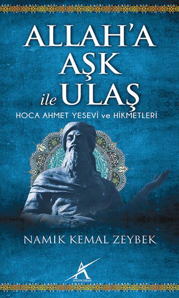 Namık Kemal ZeybekDiğerAllah'a Aşk İle Ulaş
