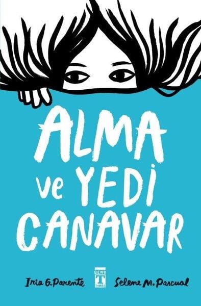 Iria G. ParenteÇocuk RomanlarıAlma ve Yedi Canavar