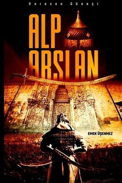 Emek Üşenmezhistorische RomaneAlparslan