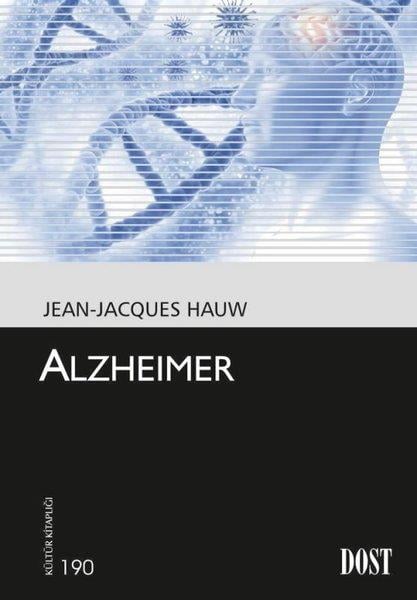 Jean Jacques HauwBeden SağlığıAlzheimer