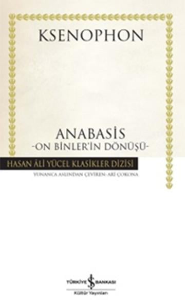 Ari ÇokonaTarihi RomanlarAnabasis - On Binler'in Dönüşü