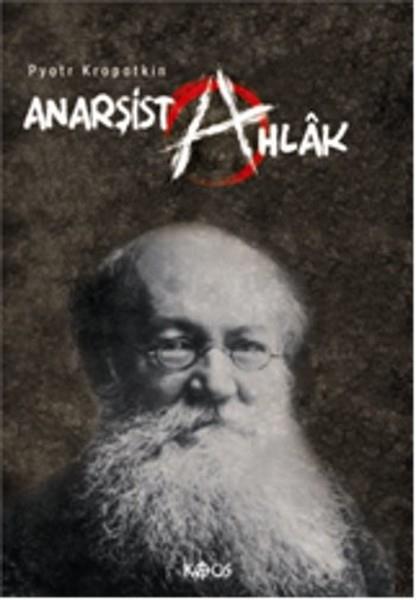 Işık ErgüdenEtik KitaplarıAnarşist Ahlak
