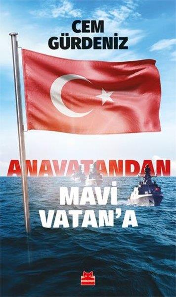 Cem GürdenizAraştırma & İnceleme ve Referans KitaplarıAnavatandan Mavi Vatan'a