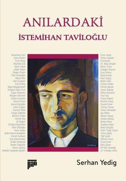 Serhan YedigKünstlerAnılardaki İstemihan Taviloğlu
