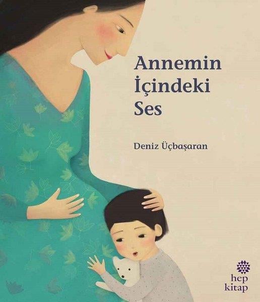 Deniz ÜçbaşaranKardeş Konulu KitaplarAnnemin İçindeki Ses