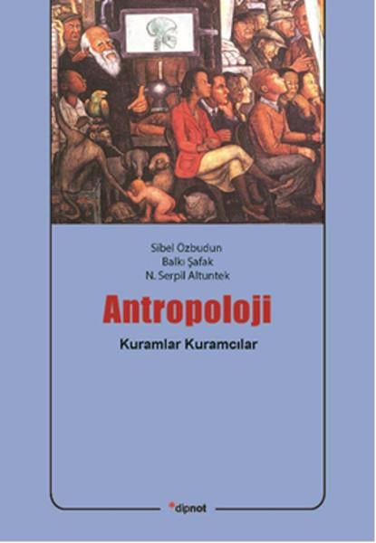 Balkı ŞafakAntropoloji KitaplarıAntropoloji