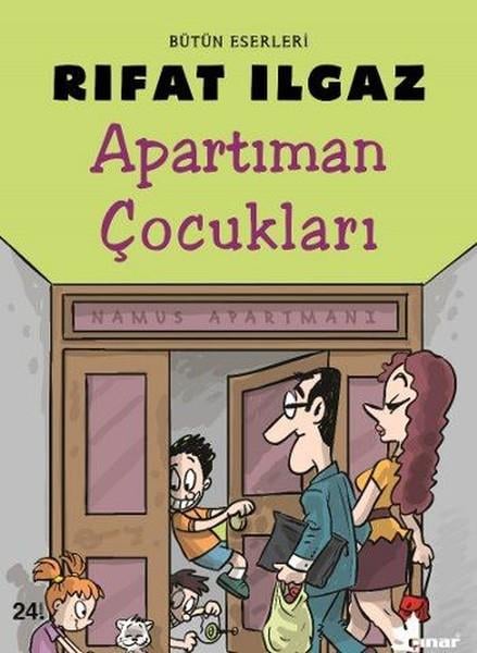 Rıfat IlgazÇocuk RomanlarıApartıman Çocukları