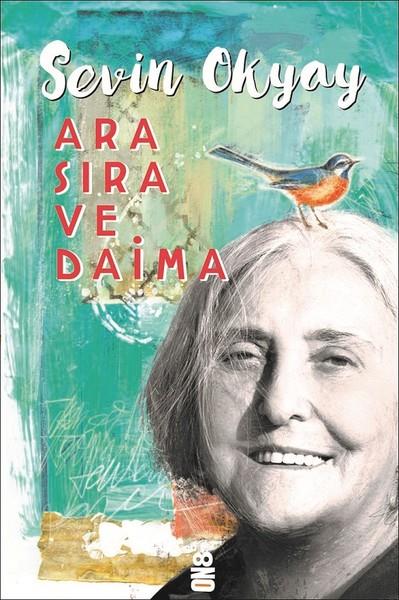 Sevin OkyayDeneme KitaplarıAra Sıra ve Daima