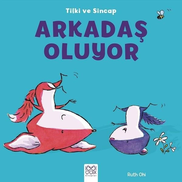 Ruth OhiÇocuk Hikaye KitaplarıArkadaş Oluyor-Tilki ve Sincap