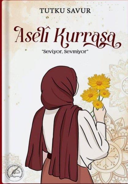 Tutku SavurDeneme KitaplarıAseli Kurrasa