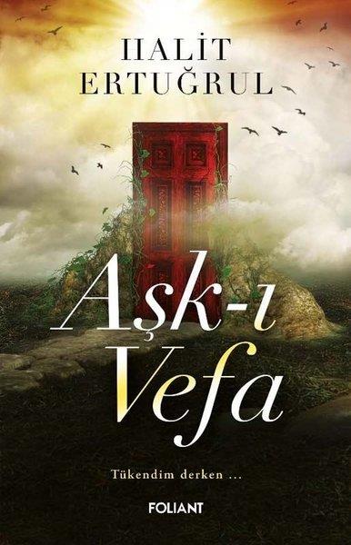 Halit ErtuğrulTürkiye RomanAşk-ı Vefa