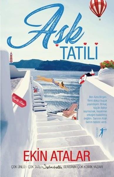 Ekin AtalarTürkçe RomanlarAşk Tatili