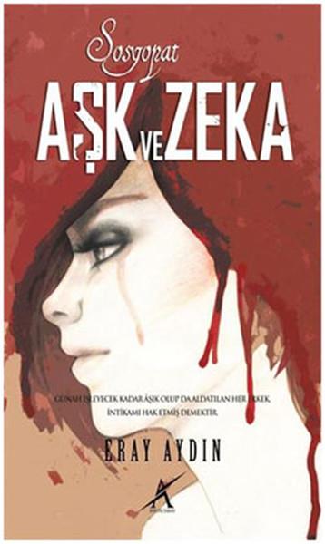 Eray AydınTürk Edebiyatı KitaplarıAşk ve Zeka