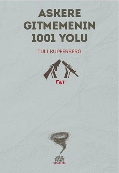 Emre Barış ÜnelMizah KitaplarıAskere Gitmemenin 1001 Yolu