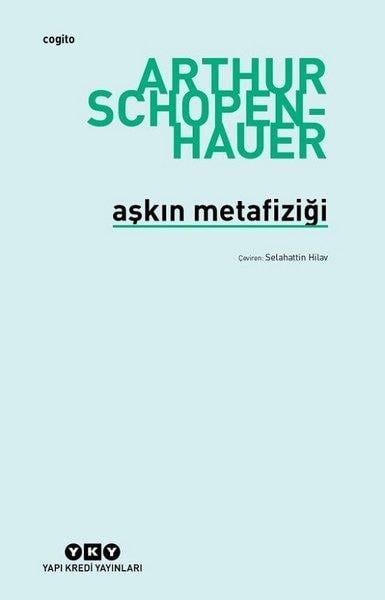 Arthur SchopenhauerDiğerAşkın Metafiziği