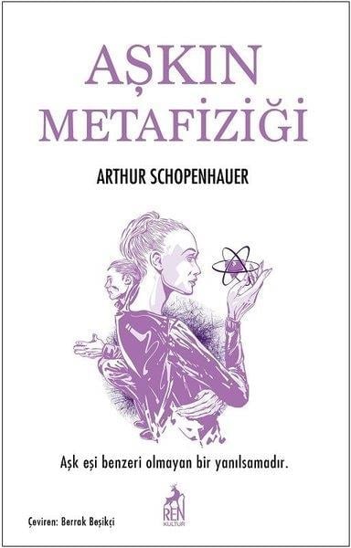 Arthur SchopenhauerFelsefe BilimiAşkın Metafiziği