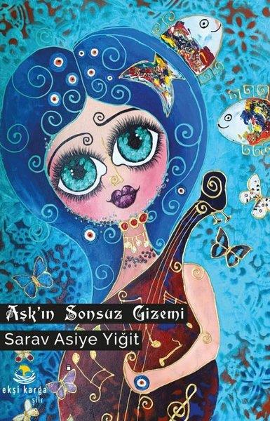 Sarav Asiye YiğitTürkçe Şiir Kitapları