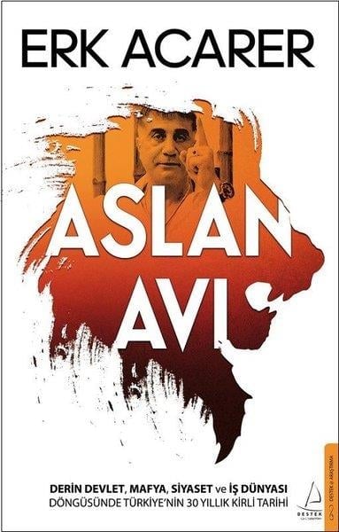 Erk AcarerTürkiye Siyaseti ve Politikası KitaplarıAslan Avı