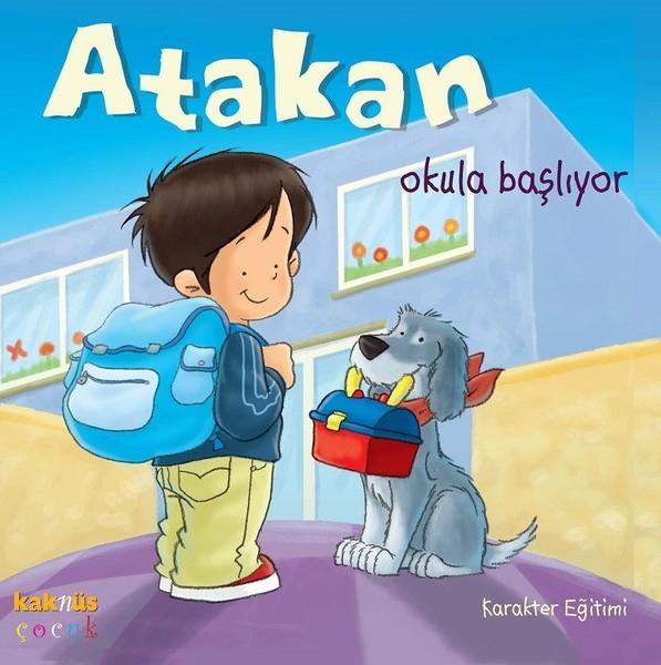 Sandrine Deredel RogeonÇocuk RomanlarıAtakan Okula Başlıyor