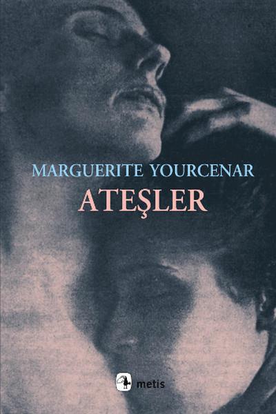 Marguerite YourcenarAşk Kitapları & Aşk Romanları