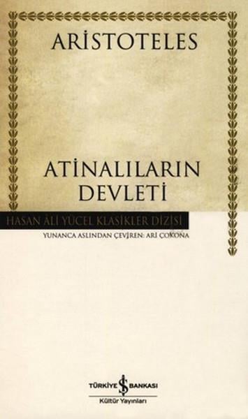 AristotelesFelsefe Tarihi KitaplarıAtinalıların Devleti - Hasan Ali Yücel Klasikleri