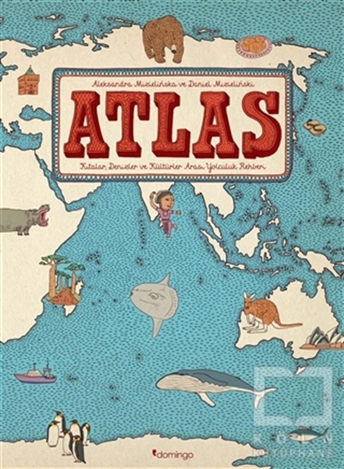 Daniel MizielinskaReferans KitaplarAtlas