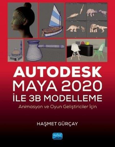 Haşmet GürçayGrafik Tasarım KitaplarıAutodesk Maya 2020 ile 3B Modelleme