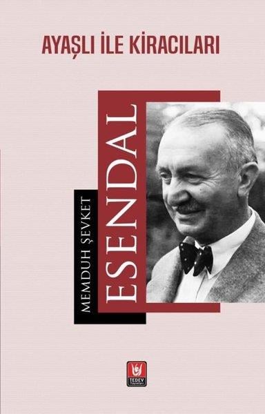 Memduh Şevket EsendalTürkiye RomanAyaşlı ile Kiracıları