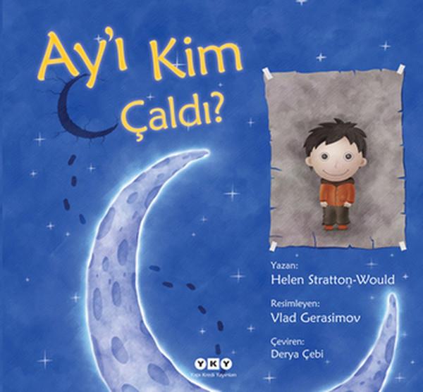 Derya ÇebiÇocuk Hikaye KitaplarıAy'ı Kim Çaldı?