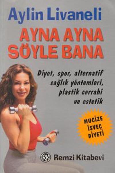 Aylin LivaneliFeminizm KitaplarıAyna Ayna Söyle Bana