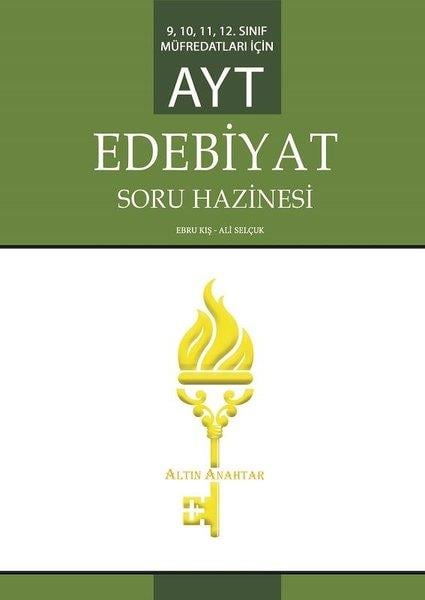 Ali SelçukAlan Yeterlilik Testi (YKS-AYT)AYT Edebiyat Soru Hazinesi-9.10.11.ve 12.Sınıf Müfredatları İçin