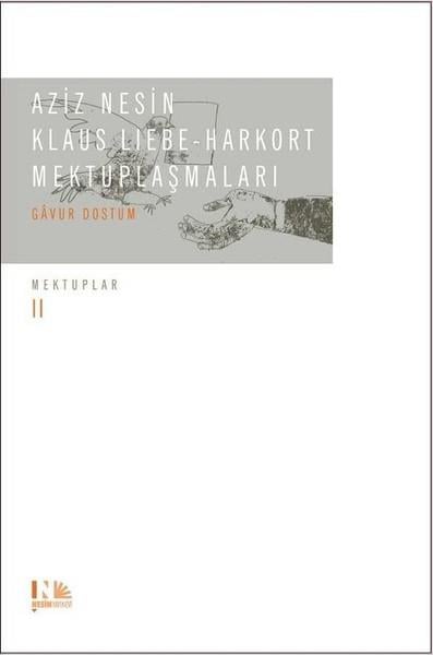 Aziz NesinAziz Nesin (1915 - 1995)Aziz Nesin-Klaus Liebe-Harkort Mektuplaşmaları