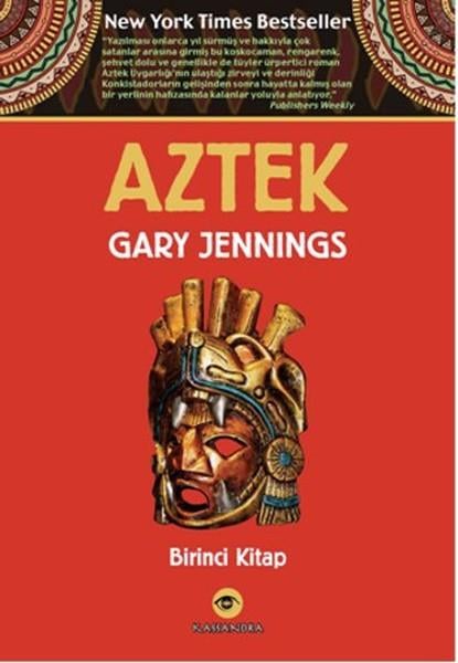 İdem Ermanİngiliz EdebiyatıAztek - Birinci Kitap