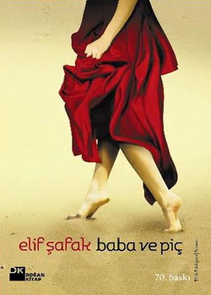 Elif ŞafakElif ŞafakBaba ve Piç