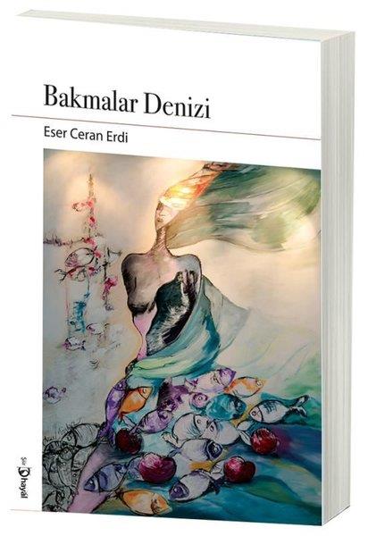 Eser Ceran ErdiTürk ŞiiriBakmalar Denizi