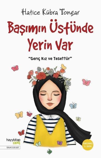 Hatice Kübra Tongarİslami Çocuk KitaplarıBaşımın Üstünde Yerin Var