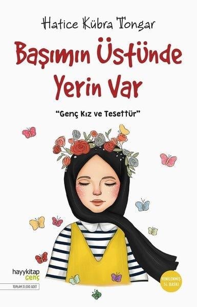 Hatice Kübra Tongarİslami Çocuk KitaplarıBaşımın Üstünde Yerin Var