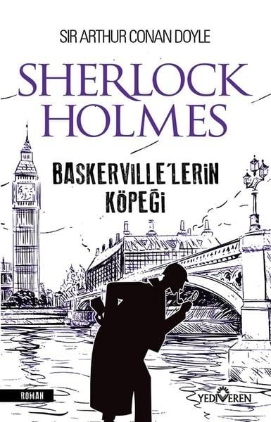 Sir Arthur Conan DoyleTürkische RomaneBaskerville’lerin Köpeği - Sherlock Holmes
