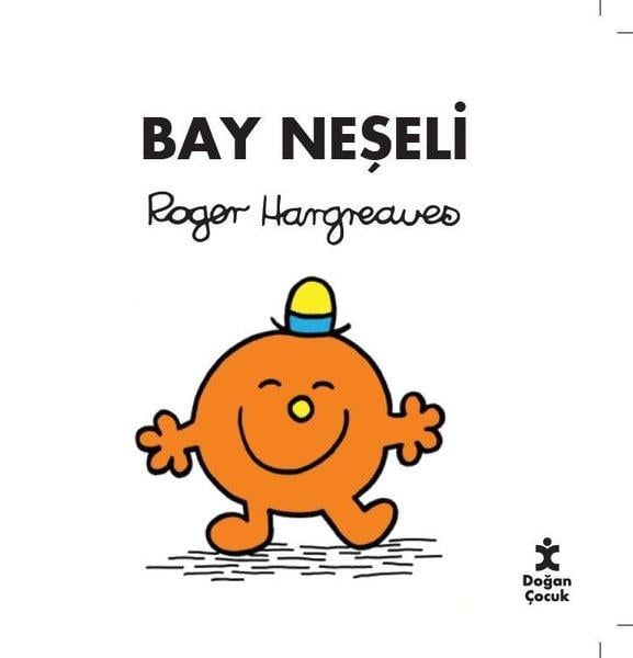 Roger HargreavesOkul Öncesi Öykü KitaplarıBay Neşeli